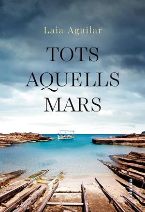 Tots aquells mars | 9788466432283 | Aguilar Sariol, Laia | Librería online de Figueres / Empordà