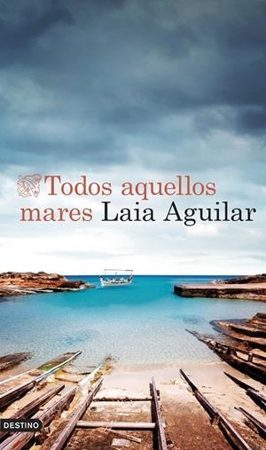 Todos aquellos mares | 9788423365678 | Aguilar Sariol, Laia | Librería online de Figueres / Empordà