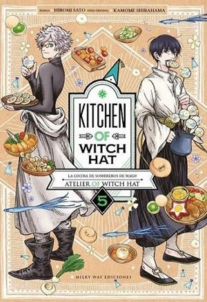 KITCHEN OF WITCH HAT #05 | 9788410223684 | Sato, Hiromi/Shirahama, Kamome | Llibreria online de Figueres i Empordà