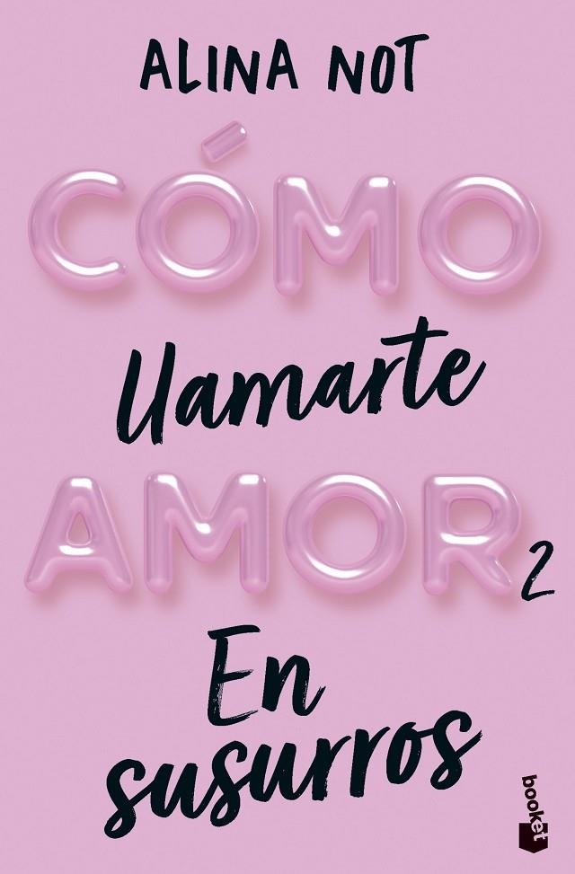 Cómo llamarte amor #02. En susurros | 9788408292296 | Not, Alina | Librería online de Figueres / Empordà