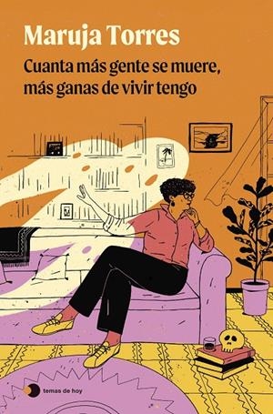 Cuanta más gente se muere, más ganas de vivir tengo | 9788419812735 | Torres, Maruja | Librería online de Figueres / Empordà