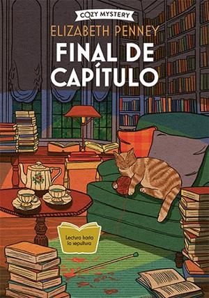 Final de capítulo (Cozy Mystery) | 9788410206045 | Penney, Elizabeth | Librería online de Figueres / Empordà