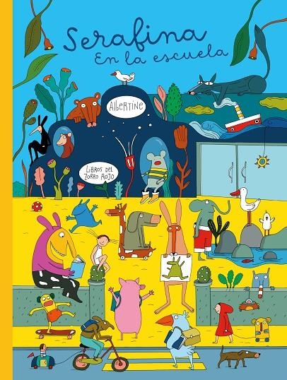 Serafina En la escuela | 9788412804126 | Albertine | Librería online de Figueres / Empordà