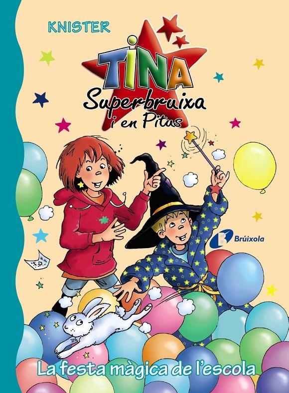 La festa màgica de l'escola | 9788499069456 | KNISTER | Llibreria online de Figueres i Empordà