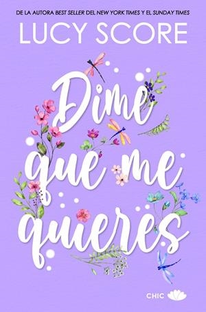 Dime que me quieres | 9788419702265 | Score, Lucy | Librería online de Figueres / Empordà
