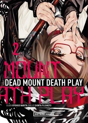 Dead Mount Death Play #02 | 9788419686824 | Fujimoto, Shinta/Narita, Ryohgo | Llibreria online de Figueres i Empordà