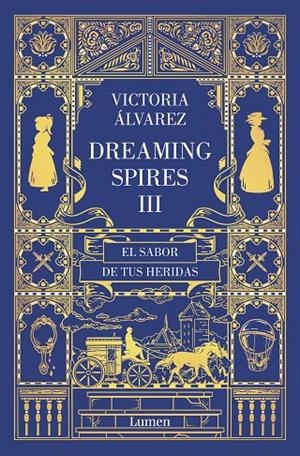 El sabor de tus heridas (Dreaming Spires #03) | 9788426402684 | Álvarez, Victoria | Llibreria online de Figueres i Empordà