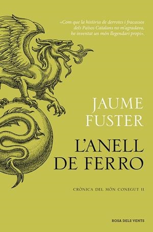 L’Anell de Ferro (Crònica del Món Conegut #02) | 9788419756268 | Fuster, Jaume | Llibreria online de Figueres i Empordà