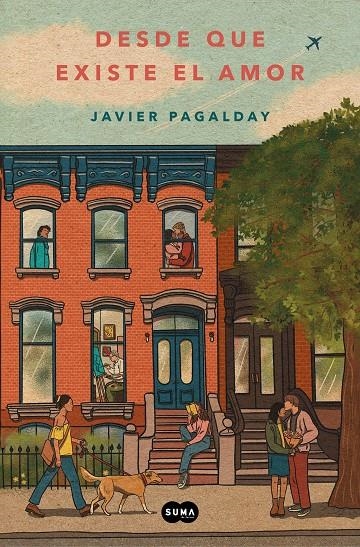 Desde que existe el amor | 9788419835925 | Pagalday, Javier | Librería online de Figueres / Empordà