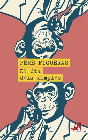 El dia dels ximples | 9788419627476 | Figueras Vigara, Pere | Librería online de Figueres / Empordà