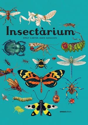 Insectàrium | 9788418696404 | Goulson, Dave | Librería online de Figueres / Empordà