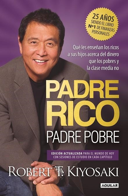 Padre Rico, padre Pobre (edición especial ampliada, actualizada y en tapa dura) | 9788403524774 | Kiyosaki, Robert T. | Librería online de Figueres / Empordà