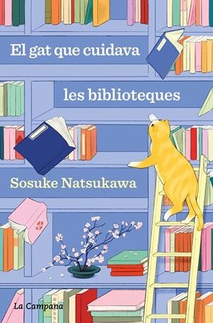 El gat que cuidava les biblioteques | 9788419836168 | Natsukawa, Sosuke | Librería online de Figueres / Empordà