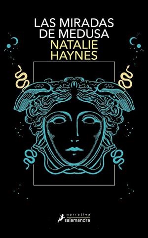 Las miradas de Medusa | 9788419456625 | Haynes, Natalie | Llibreria online de Figueres i Empordà