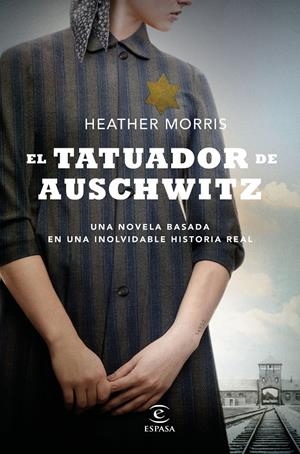 El tatuador de Auschwitz | 9788467053616 | Morris, Heather | Librería online de Figueres / Empordà
