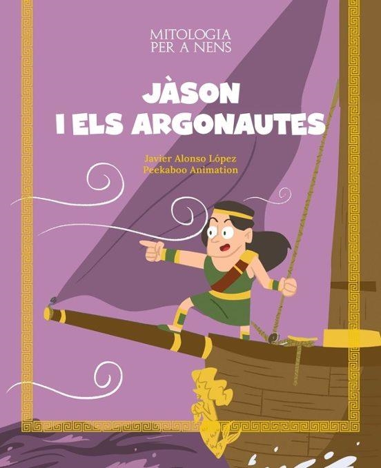 JASON I ELS ARGONAUTES  | 9788413614106 | Alonso López, Javier | Librería online de Figueres / Empordà