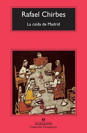 La caída de Madrid | 9788433976635 | Chirbes, Rafael | Librería online de Figueres / Empordà