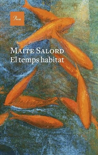 El temps habitat | 9788419657824 | Salord Ripoll, Maite | Librería online de Figueres / Empordà