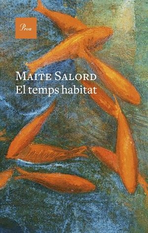 El temps habitat | 9788419657824 | Salord Ripoll, Maite | Llibreria online de Figueres i Empordà