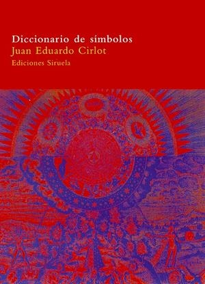 Diccionario de símbolos | 9788478447985 | Cirlot, Juan Eduardo | Librería online de Figueres / Empordà