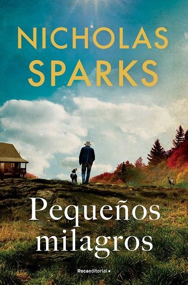 Pequeños milagros | 9788419743862 | Sparks, Nicholas | Librería online de Figueres / Empordà