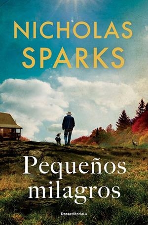 Pequeños milagros | 9788419743862 | Sparks, Nicholas | Librería online de Figueres / Empordà
