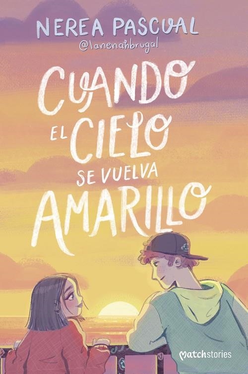 Cuando el cielo se vuelva amarillo | 9788408292975 | Pascual, Nerea | Llibreria online de Figueres i Empordà