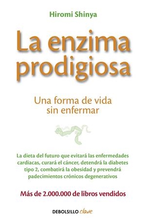 La enzima prodigiosa | 9788466330275 | Shinya, Dr. Hiromi | Llibreria online de Figueres i Empordà