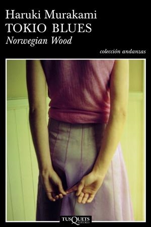 Tokio blues. Norwegian Wood | 9788483103074 | Murakami, Haruki | Llibreria online de Figueres i Empordà