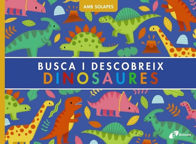 Busca i descobreix. Dinosaures | 9788413493923 | Weerasekera, Rebecca | Librería online de Figueres / Empordà