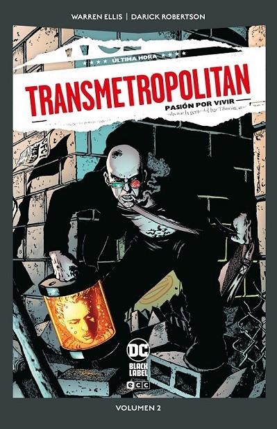 Transmetropolitan #02 de 10: Pasión por la vida (DC Pocket) | 9788410330535 | Ellis, Warren/Robertson, Darick | Librería online de Figueres / Empordà
