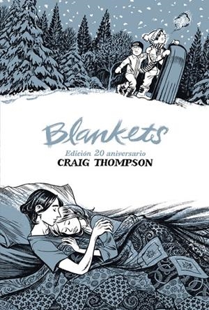 Blankets. Edición 20 aniversario | 9788419670700 | Thompson, Craig | Librería online de Figueres / Empordà