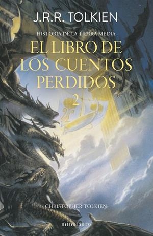 Hª Tierra Media Nº 02/12 El libro de los cuentos perdidos 2 | 9788445013380 | Tolkien, J. R. R. | Llibreria online de Figueres i Empordà