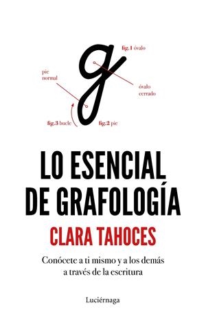 Lo esencial de grafología | 9788417371364 | Tahoces, Clara | Llibreria online de Figueres i Empordà
