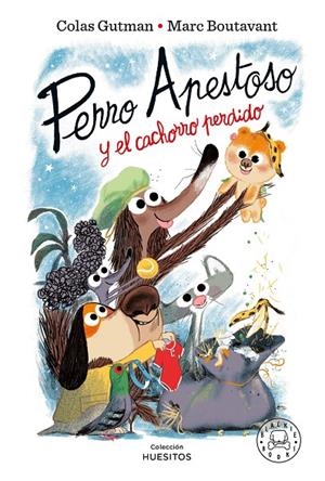 Perro Apestoso y el cachorro perdido | 9788410025820 | Gutman, Colas | Librería online de Figueres / Empordà