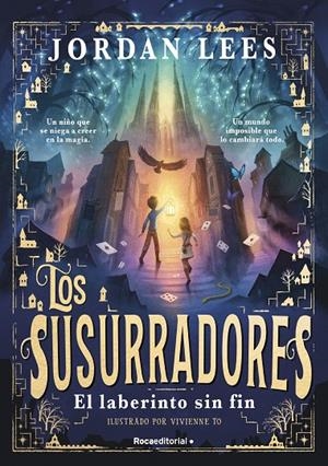 Los susurradores 1 - El laberinto sin fin | 9788419743763 | Lees, Jordan | Librería online de Figueres / Empordà