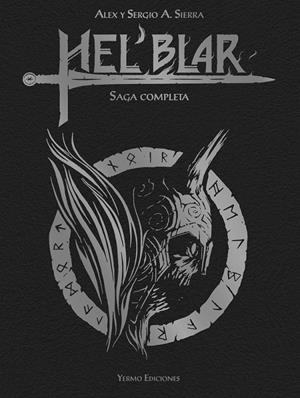 HEL BLAR: SAGA COMPLETA | 9788410294981 | Sierra, Sergio / Sierra, Aleix | Llibreria online de Figueres i Empordà