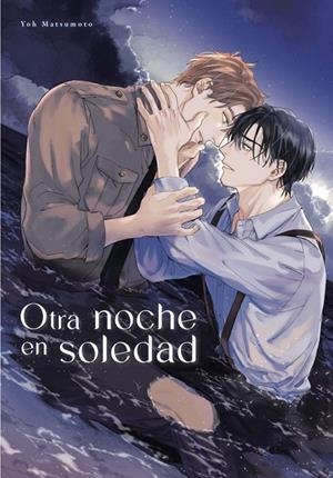 OTRA NOCHE EN SOLEDAD | 9788410294622 | Matsumoto, Yoh | Librería online de Figueres / Empordà