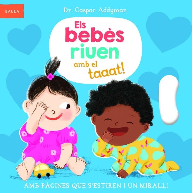 Els bebès riuen amb el taaat! | 9788447953318 | Addyman, Dr. Caspar | Librería online de Figueres / Empordà