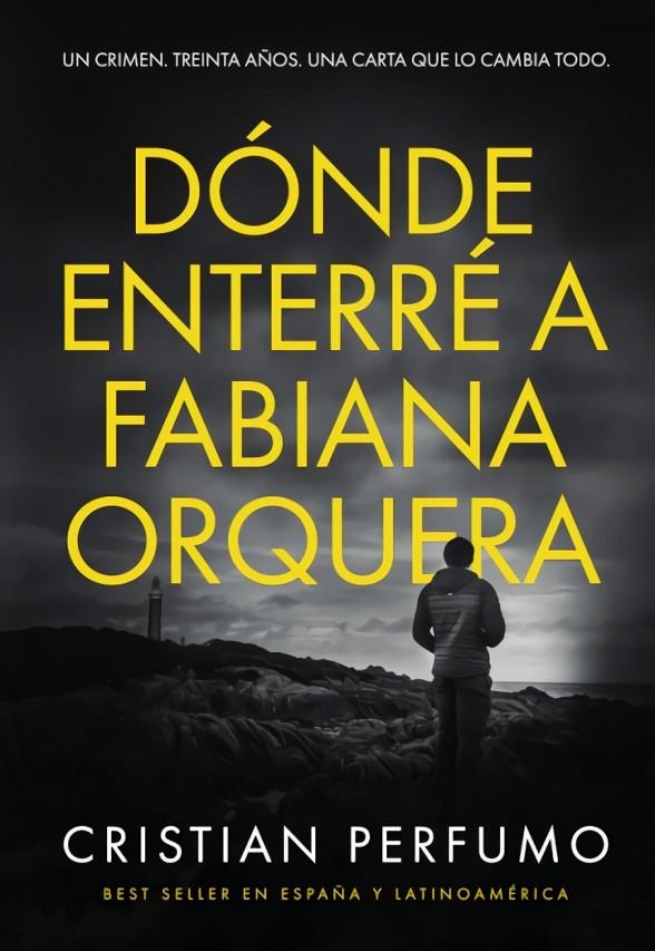 DÓNDE ENTERRE A FABIANA ORQUERA | 9789872697822 | Perfumo, Cristian | Llibreria online de Figueres i Empordà