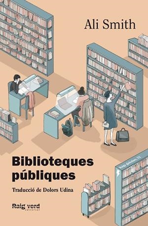 Biblioteques públiques | 9788419206008 | Smith, Ali | Librería online de Figueres / Empordà