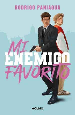 Mi enemigo favorito | 9788427245846 | Paniagua, Rodrigo | Llibreria online de Figueres i Empordà