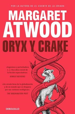 Oryx y Crake (Trilogía de MaddAddam 1) | 9788466377485 | Atwood, Margaret | Llibreria online de Figueres i Empordà