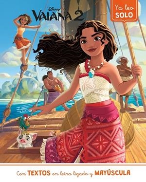 Vaiana 2. Ya leo solo (Disney. Lectoescritura) | 9788419487247 | Disney | Librería online de Figueres / Empordà