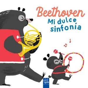 Beethoven. Mi dulce sinfonía | 9788408285939 | YOYO | Librería online de Figueres / Empordà