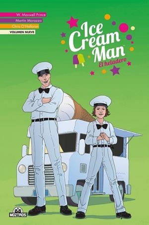 ICE CREAM MAN #09 | 9788419903693 | Maxwel Prince, W./Morazzo, Martin/O'Halloran, Chris | Librería online de Figueres / Empordà