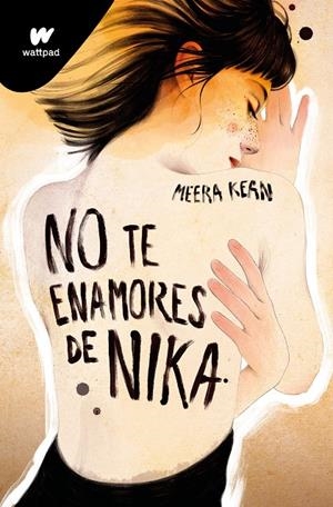 No te enamores de Nika (No te enamores #01) | 9788419357038 | Kean, Meera | Llibreria online de Figueres i Empordà