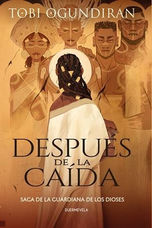 DESPUES DE LA CAIDA (Saga de la guardiana de los dioses #01) | 9788412890648 | Ogundiran, Tobi | Llibreria online de Figueres i Empordà