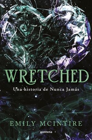 Wretched (Una historia de Nunca Jamás #03) | 9788410050921 | McIntire, Emily | Llibreria online de Figueres i Empordà