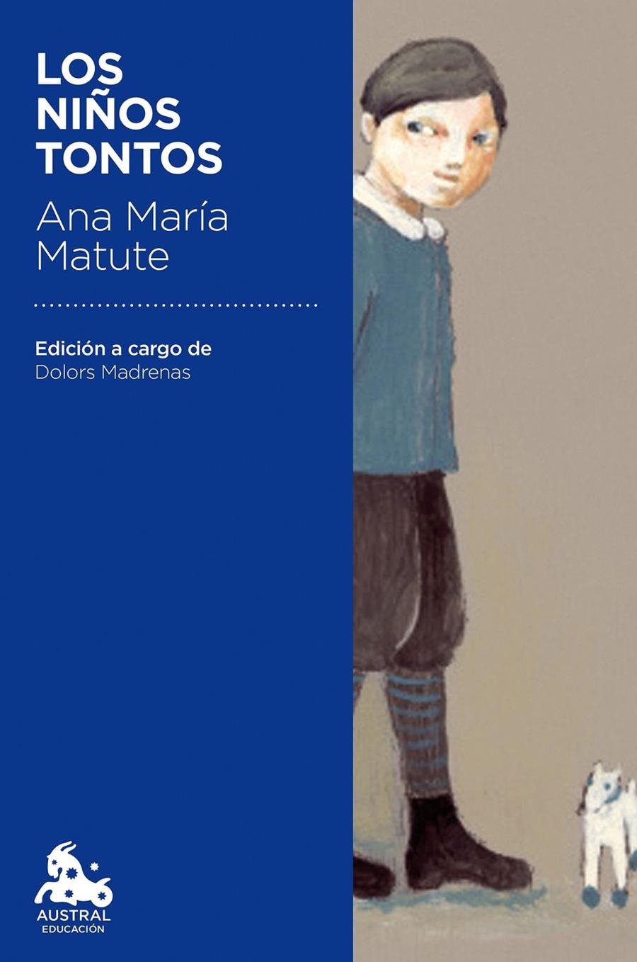 Los niños tontos | 9788423351121 | Ana María Matute | Llibreria online de Figueres i Empordà